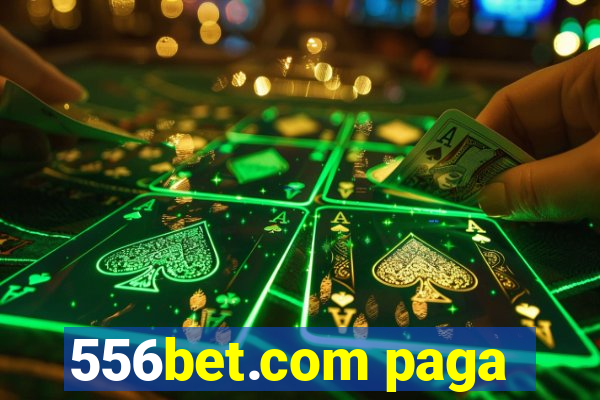 556bet.com paga